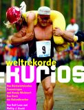 Weltrekorde kurios - das neue Buch der Rekorde jetzt bestellen